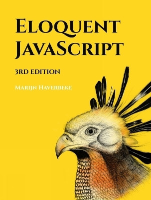 Eloquent JavaScript, 3rd Edition(English, Paperback, Haverbeke Marijn)