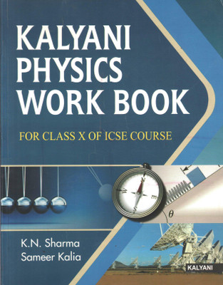 KALYANI PHYSICS WORK BOOK FOR CLASS X(Paperback, K. N. SHARMA, SAMEER KALIA)