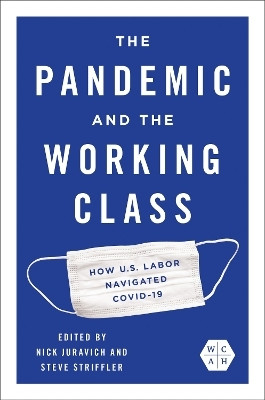 The Pandemic and the Working Class(English, Paperback, unknown)