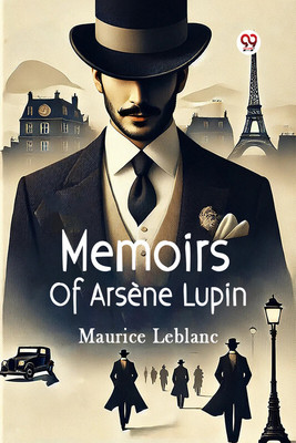 Memoirs Of Arsene Lupin (Edition1)(English, Paperback, LeBlanc Maurice)