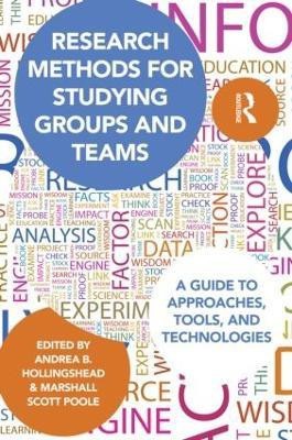 Research Methods for Studying Groups and Teams(English, Paperback, unknown)