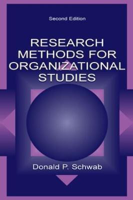 Research Methods for Organizational Studies(English, Hardcover, Schwab Donald P.)