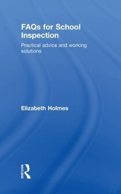 FAQs for School Inspection(English, Hardcover, Holmes Elizabeth)