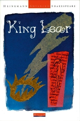 Heinemann Advanced Shakespeare: King Lear(English, Paperback, Seely John)