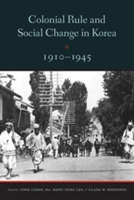 Colonial Rule and Social Change in Korea, 1910-1945(English, Paperback, unknown)