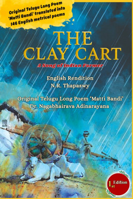 The Clay Cart(Paperback, Dr. Nagabhairava Adinarayana)