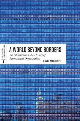 A World Beyond Borders(English, Electronic book text, MacKenzie David)