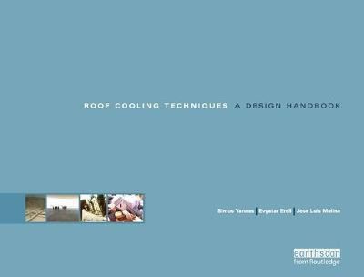 Roof Cooling Techniques(English, Paperback, Erell Evyatar)