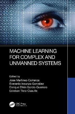 Machine Learning for Complex and Unmanned Systems(English, Hardcover, unknown)