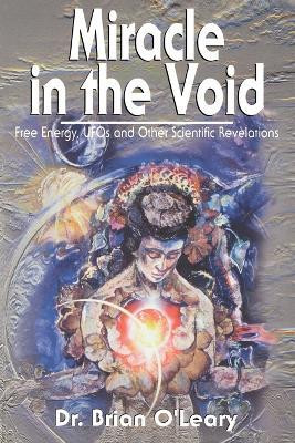 Miracle in the Void(English, Paperback, O'Leary B)