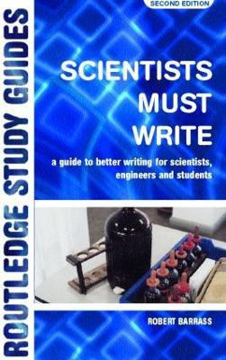 Scientists Must Write(English, Paperback, Barrass Robert)