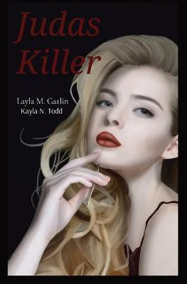 Judas Killer(English, Paperback, Gatlin Layla M)