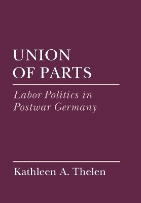 Union of Parts(English, Hardcover, Thelen Kathleen)
