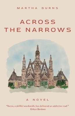 Across the Narrows(English, Paperback, Burns Martha)