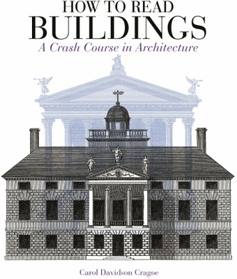 How to Read Buildings(English, Paperback, Davidson Cragoe Carol)