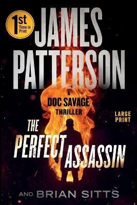 The Perfect Assassin(English, Paperback, Patterson James)