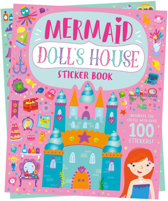 Doll’s House: Mermaid Doll’s House Sticker Book | Underwater Sticker & Activity Book for Kids | Create & Decorate a Magical Mermaid-Themed Dollhouse| For Age 4-6(Paperback, Parragon)