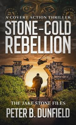 Stone-Cold Rebellion(English, Hardcover, Dunfield Peter B)