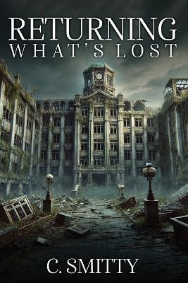 Returning What's Lost(English, Paperback, Smith Cheryl)
