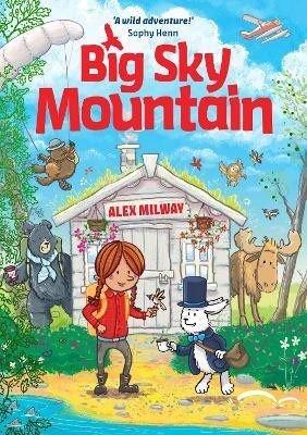Big Sky Mountain(English, Paperback, Milway Alex)
