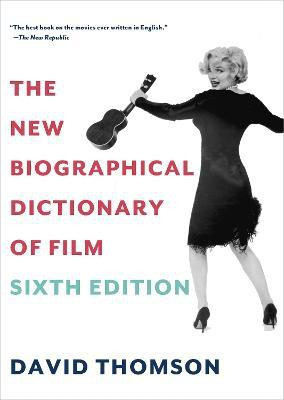 The New Biographical Dictionary of Film(English, Paperback, Thomson David)