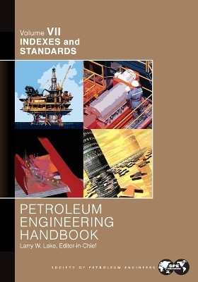 Petroleum Engineering Handbook Volume VII(English, Paperback, unknown)