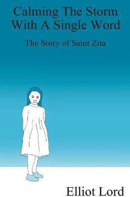 Calming the Storm With a Single Word(English, Paperback, Lord Elliot)