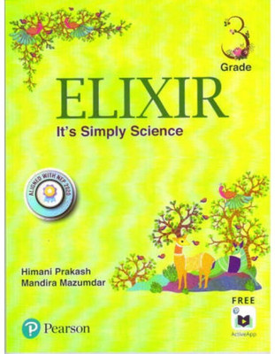 PE-ELIXIR CBSE SCIENCE GRADE 3(Paperback, Himani Prakash, Mandira Mazumdar)