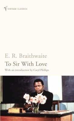 To Sir With Love(English, Paperback, Braithwaite E. R.)