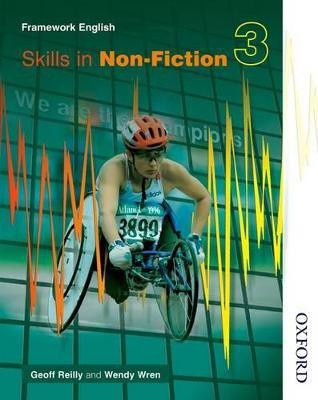 Nelson Thornes Framework English Skills in Non-Fiction 3 New edition Edition(English, Paperback, Reilly Geoff)