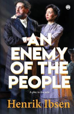 An Enemy of the People(English, Paperback, unknown)