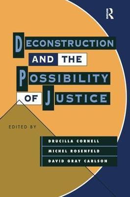 Deconstruction and the Possibility of Justice(English, Hardcover, unknown)