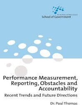 Performance Measurement, Reporting, Obstacles and Accountability(English, Paperback, Thomas Paul G.)