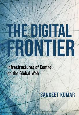 The Digital Frontier(English, Electronic book text, Kumar Sangeet)