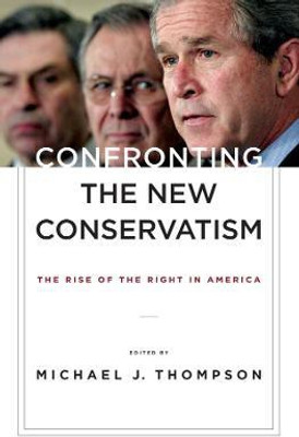 Confronting the New Conservatism(English, Paperback, unknown)