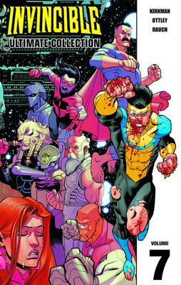 Invincible: The Ultimate Collection Volume 7(English, Hardcover, Kirkman Robert)