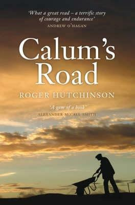 Calum's Road(English, Electronic book text, Hutchinson Roger)