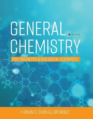 General Chemistry for Engineers and Biological Scientists(English, Paperback, Dixon Brian)
