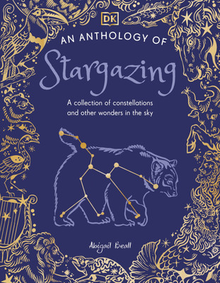 An Anthology of Stargazing(English, Hardcover, DK)
