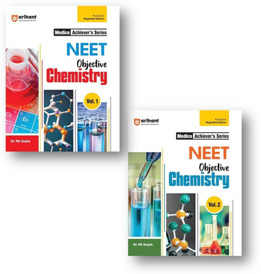 Arihant NEET Objective Chemsitry - Vol 1 & 2 - Medico Achievers Series - 2024 Revised & Magnified Ed. - Set of 2 Books for 2025 Exams ENGLISH LANGUAGE with QR Code for Online Resources(Paperback, Dr. R. K. Gupta) Arihant NEET Objective Chemsitry - Vol 1 & 2 - Medico Achievers Series - 2024 Revised & Magnified Ed. - Set of 2 Books for 2025 Exams ENGLISH LANGUAGE with QR Code for Online Resources(Paperback, Dr. R. K. Gupta)