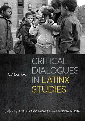 Critical Dialogues in Latinx Studies(English, Hardcover, unknown)