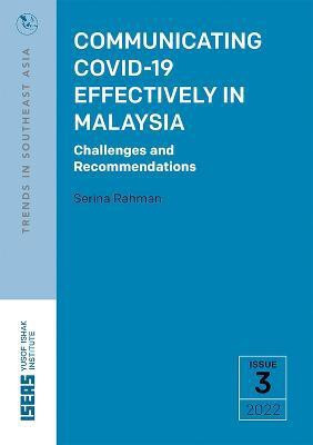 Communicating COVID-19 Effectively in Malaysia(English, Paperback, Rahman Serina)