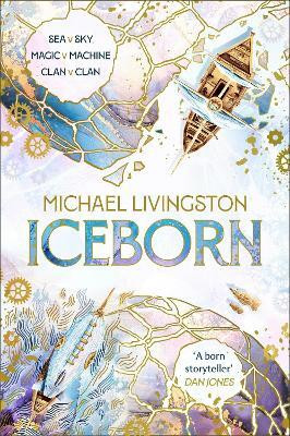 Iceborn: Book 2 of the Seaborn Cycle(English, Paperback, Livingston Michael Dr)