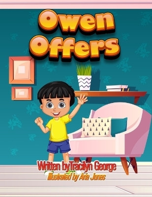 Owen Offers(English, Paperback, George Tracilyn)