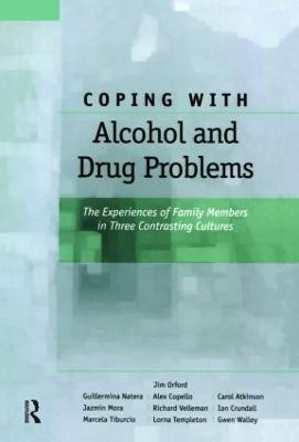 Coping with Alcohol and Drug Problems(English, Hardcover, Orford Jim)