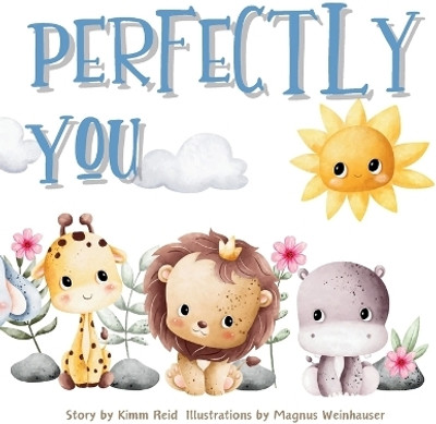Perfectly You(English, Paperback, Reid Kimm)
