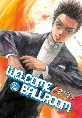 Welcome To The Ballroom 2(English, Paperback, Takeuchi Tomo)