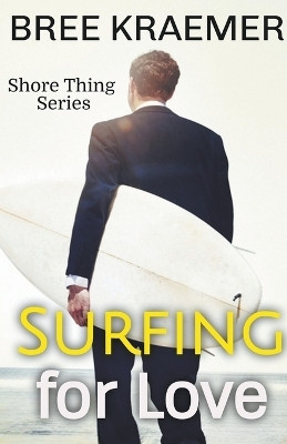 Surfing For Love(English, Paperback, Kraemer Bree)