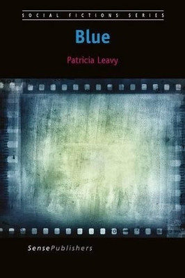 Blue(English, Electronic book text, Leavy Patricia)