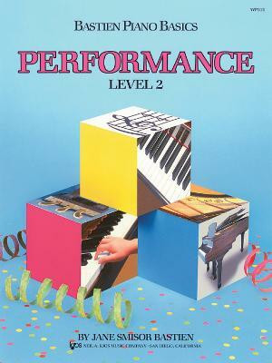 Bastien Piano Basics: Performance Level 2(English, Book, unknown)